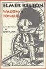 Judy Alter, Elmer Kelton - Wagontongue