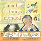 Casey W. Robinson, Nancy Whitesides, Nancy Whitesides - Small Things Mended