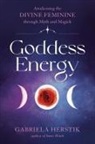 Gabriela Herstik - Goddess Energy