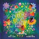 Xochitl Dixon, Darshika Varma - What Color Is God's Love?