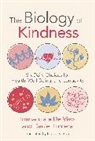 Fabio De Vivo, Immaculata De Vivo, Immaculata De Vivo, Daniel Lumera - The Biology of Kindness