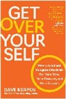 Dave Kerpen, Kerpen Dave - Get Over Yourself