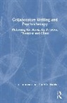 Daniel X. Harris, Trish Thompson, Trish Harris Thompson - Collaborative Writing and Psychotherapy