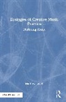 Matthew Lovett - Ecologies of Creative Music Practice
