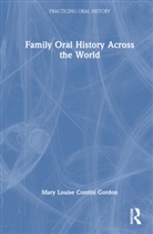 Mary Louise Contini Gordon - Family Oral History Across the World