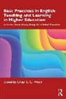 Lillian L. C. (University of Hong Kong Wong, Lillian L. C. Wong - Best Practices in English Teaching and Learning in Higher Education
