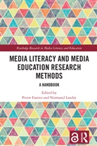 Pierre Landry Fastrez, Pierre Fastrez, Normand Landry, Landry Normand - Media Literacy and Media Education Research Methods