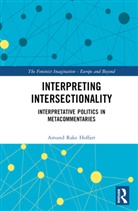 Amund Rake Hoffart, Amund Rake (University of Oslo Hoffart - Interpreting Intersectionality