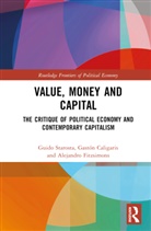 Gastón Caligaris, Alejandro Fitzsimons, Guido Starosta, Guido Caligaris Starosta, Starosta Guido - Value, Money and Capital