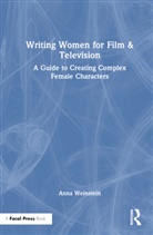 Anna Weinstein, Anna (Kennesaw State University Weinstein, Weinstein Anna - Writing Women for Film & Television