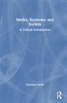 Christian Fuchs, Christian (Paderborn University Fuchs, Fuchs Christian - Media, Economy and Society