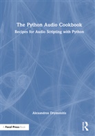 Alexandros Drymonitis, Drymonitis Alexandros - Python Audio Cookbook