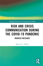 Martin N. Ndlela, Martin N. (Inland Norway University of App Ndlela - Risk and Crisis Communication During the Covid-19 Pandemic