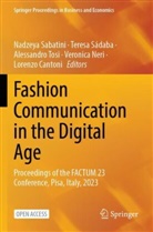 Lorenzo Cantoni, Veronica Neri, Nadzeya Sabatini, Teresa Sádaba, Alessandro Tosi, Alessandro Tosi et al - Fashion Communication in the Digital Age