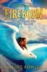 Aisling Fowler - Fireborn: Phoenix and the Frost Palace