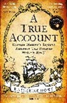 Katherine Howe, Howe Katherine - True Account