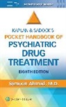Samoon Ahmad - Kaplan and Sadock's Pocket Handbook of Psychiatric Drug Treatment