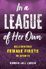 Bonnie-Jill Laflin - In a League of Her Own