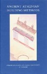 John McK. Camp II, William B. Dinsmoor - Ancient Athenian Building Methods