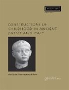 Ada Cohen, Jeremy B. Rutter, A. Cohen, Ada Cohen, J. B. Rutter, Jeremy B. Rutter - Constructions of Childhood in Ancient Greece and Italy