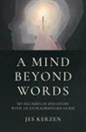 Jes Kerzen - Mind Beyond Words, A