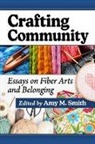 Amy M. Smith - Crafting Community