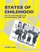Jennifer S. Light, Light Jennifer S. - States of Childhood