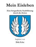 Dirk Ecke - Mein Eisleben