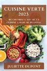Juliette Dupont - Cuisine Verte 2023