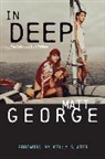 Matt George - In Deep