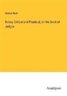 George Bush - Notes, Critical and Practical, on the Book of Judges