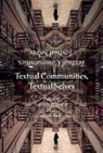 Sarah Powrie, Gur Zak - Textual Communities, Textual Selves
