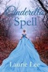 Laurie Lee - Cinderella Spell