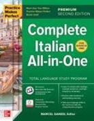 Marcel Danesi, Marcel Danesi - Practice Makes Perfect: Complete Italian All-in-One, Premium Second Edition