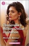 Michele Renae - Cinderella's Billion-dollar Invitation