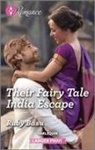Ruby Basu - Their Fairy Tale India Escape