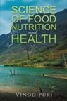 Vinod Puri - Science of Food Nutrition and Health