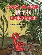 Sian Phillips, Siân Phillips - Baby Dragon in the Greenhouse