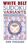 Conceptis Puzzles - White Belt Sudoku Variants