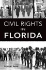 Robert J Redd, Robert J. Redd, Robert J. Redd - Civil Rights in Florida