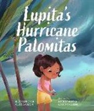 Alexandra Alessandri, Anastasiya Kanavaliuk - Lupita's Hurricane Palomitas