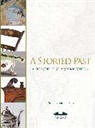 Philip Zimmerman - Storied Past: Collections of the Historic Odessa