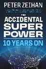 Mr. Peter Zeihan, Peter Zeihan, Zeihan Peter - The Accidental Superpower