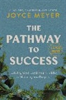 Joyce Meyer - The Pathway to Success
