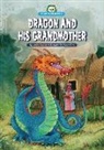 Wiley Blevins, Steve Cox - Dragon and His Grandmother