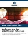 Michel Enrique Gamboa Graus - Verbesserung der didaktischen Kohärenz