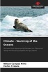 Wilson Campos Filho, Carlos Frajuca - Climate - Warming of the Oceans