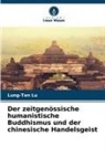 Lung-Tan Lu - Der zeitgenössische humanistische Buddhismus und der chinesische Handelsgeist