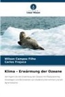 Wilson Campos Filho, Carlos Frajuca - Klima - Erwärmung der Ozeane