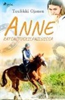 Tuulikki Ojanen - Anne ratsastuskilpailuissa